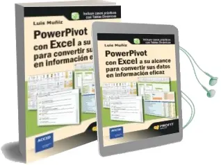 Descargar AudioLibro Powerpivot con Excel a su Alcance para Convertir sus Datos en inf Ormacion Eficaz de Luis Muñiz año 2012