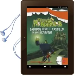 Descargar AudioLibro Saludos desde el Castillo de los Espiritus (Todos mis Monstruos 6 ) de Thomas Brezina año 2012