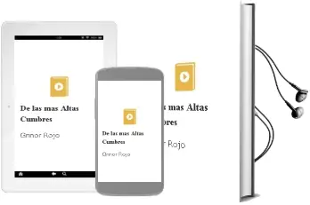 Descargar AudioLibro De las más Altas Cumbres de Grínor Rojo año 2012