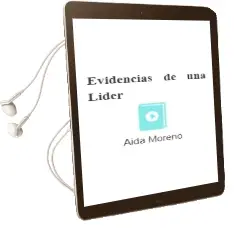 Descargar AudioLibro Evidencias de una Líder de Aida Moreno año 2012