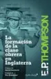 AudioLibro Formación de la Clase Obrera en Inglaterra de Edward Palmer Thompson