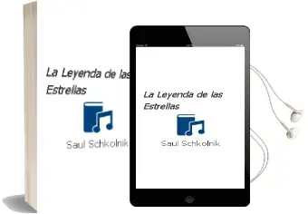 Descargar AudioLibro La Leyenda de las Estrellas de Saúl Schkolnik año 2012