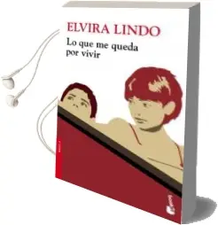 Descargar AudioLibro Lo que me Queda por Vivir de Elvira Lindo año 2012