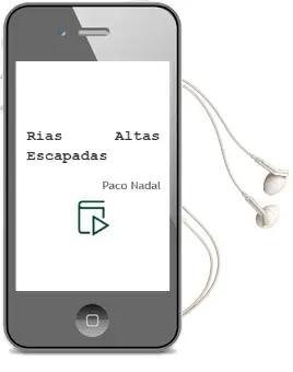 Descargar AudioLibro Rías Altas (Escapadas) de Paco Nadal año 2012