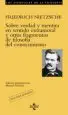 AudioLibro Sobre Verdad y Mentira en Sentido Extramoral y Otros Fragmentos d e Filosofia del Conocimiento de Friedrich Nietzsche