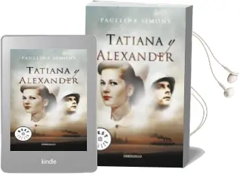 Descargar AudioLibro Tatiana y Alexander (el Jinete de Bronce 2) de Paullina Simons año 2012