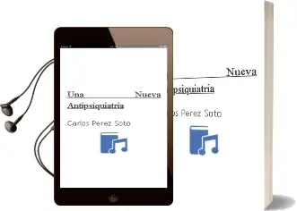 Descargar AudioLibro Una Nueva Antipsiquiatría de Carlos Pérez Soto año 2012