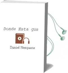 Descargar AudioLibro ¿Dónde Está gus? de Daniel Nesquens año 2012