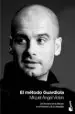AudioLibro El Metodo Guardiola de Miquel Angel Violan