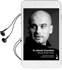 Descargar AudioLibro El Metodo Guardiola de Miquel Angel Violan año 2012