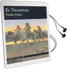 Descargar AudioLibro El Trampero de Vardis Fisher año 2012