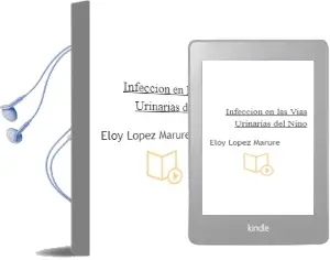 Descargar AudioLibro Infeccion en las Vias Urinarias del Niño de Eloy Lopez Marure año 2012