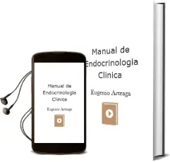 Descargar AudioLibro Manual de Endocrinologia Clinica de Eugenio Arteaga año 2012