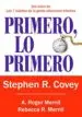 AudioLibro Primero, lo Primero: Vivir, Amar, Aprender, Dejar un Legado de A. Roger Merrill