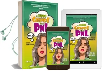 Descargar AudioLibro El Libro Grande de la pnl (Vol. 1) de Allan Santos año 2012