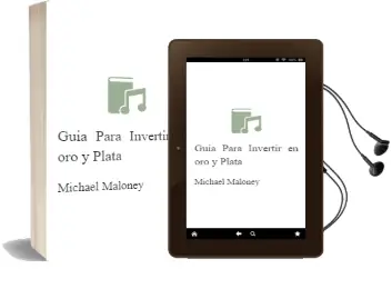 Descargar AudioLibro Guía para Invertir en oro y Plata de Michael Maloney año 2012