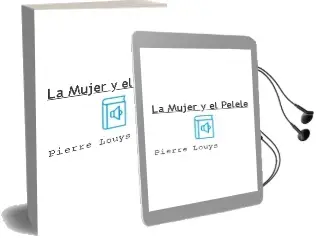 Descargar AudioLibro La Mujer y el Pelele de Pierre Louÿs año 2012