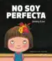 AudioLibro No soy Perfecta de Jimmy Liao