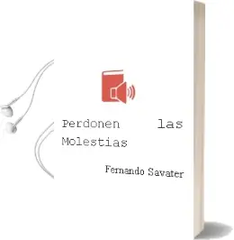 Descargar AudioLibro Perdonen las Molestias de Fernando Savater año 2012