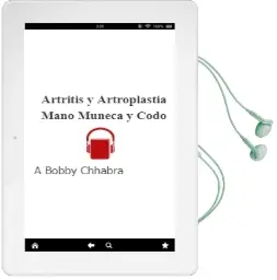 Descargar AudioLibro Artritis y Artroplastia Mano, Muñeca y Codo de A. Bobby Chhabra año 2012
