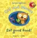 AudioLibro Cat and Mouse: Eat Good Food! de Stephane Husar