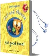 Descargar AudioLibro Cat and Mouse: Eat Good Food! de Stephane Husar año 2012