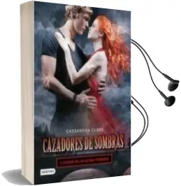 Descargar AudioLibro Cazadores de Sombras 5: Ciudad de las Almas Perdidas de Cassandra Clare año 2012