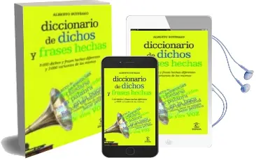 Descargar AudioLibro Diccionario de Dichos y Frases Hechas de Alberto Buitrago año 2012