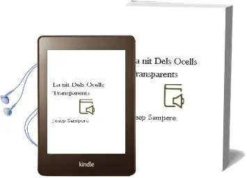 Descargar AudioLibro La nit Dels Ocells Transparents de Josep Sampere año 2012