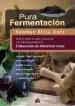 AudioLibro Pura Fermentación de Sandor Ellix Katz