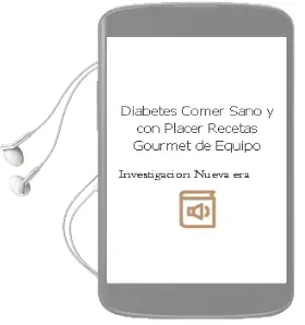 Descargar AudioLibro Diabetes. Comer Sano y con Placer, Recetas Gourmet de Equipo De Investigación Nueva Era año 2012