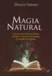AudioLibro Magia Natural: Magia de las Hierbas y las Flores, del Agua, el ai re, la Tierra y el Fuego; los Pajaros y los Animales de Doreen Valiente