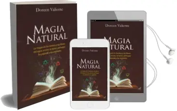 Descargar AudioLibro Magia Natural: Magia de las Hierbas y las Flores, del Agua, el ai re, la Tierra y el Fuego; los Pajaros y los Animales de Doreen Valiente año 2012