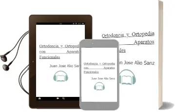 Descargar AudioLibro Ortodoncia y Ortopedia con Aparatos Funcionales de Juan José Alió Sanz año 2012