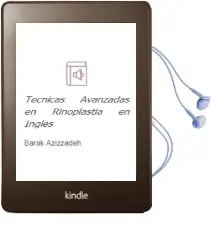 Descargar AudioLibro Tecnicas Avanzadas en Rinoplastia (en Ingles) de Barak Azizzadeh año 2012