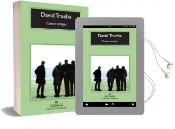Descargar AudioLibro Cuatro Amigos de David Trueba año 2012