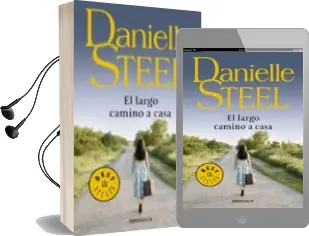 Descargar AudioLibro El Largo Camino a Casa de Danielle Steel año 2012