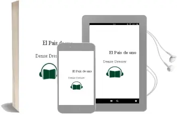 Descargar AudioLibro El País de uno de Denise Dresser año 2012