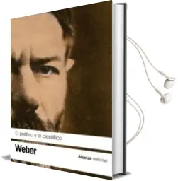 Descargar AudioLibro El Politico y el Cientifico de Max Weber año 2012