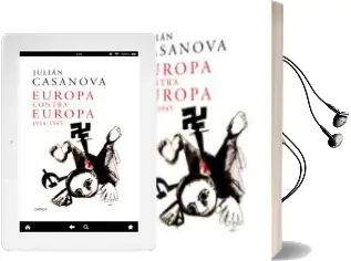 Descargar AudioLibro Europa Contra Europa de Julian Casanova año 2012