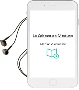 Descargar AudioLibro La Cabeza de Medusa de Marilar Aleixandre año 2012
