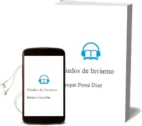 Descargar AudioLibro Miedos de Invierno de Enrique Pérez Díaz año 2012