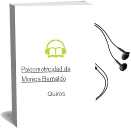 Descargar AudioLibro Psicomotricidad de Mónica Bernaldo De Quirós año 2012