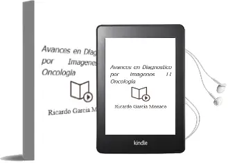 Descargar AudioLibro Avances en Diagnostico por Imagenes 11: Oncologia de Ricardo Garcia Monaco año 2013