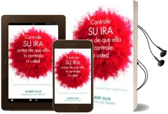 Descargar AudioLibro Controle su ira Antes de que Ella le Controle a Usted de Albert Ellis año 2013
