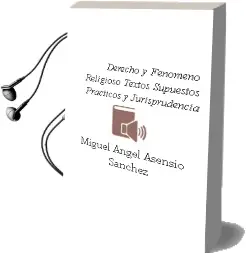 Descargar AudioLibro Derecho y Fenómeno Religioso. Textos, Supuestos Prácticos y Jurisprudencia de Miguel Ángel Asensio Sánchez año 2013