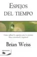 AudioLibro Espejos del Tiempo de Brian Weiss