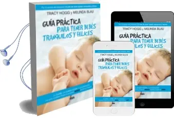 Descargar AudioLibro Guia Practica para Tener Bebes Tranquilos y Felices de Tracy Hogg año 2013