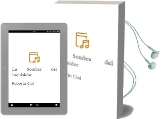 Descargar AudioLibro La Sombra del Inquisidor de Roberto Ciai año 2013
