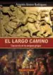 AudioLibro Largo Camino de Antonio Rodriguez Alonso